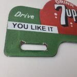 Vintage 7 Up Soda License Plate Topper – Drive Safe Sign Ad on Automobile Topper - Image 6