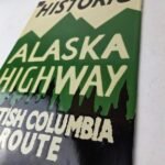 Vintage Alaska Highway Sign – Road Route Direction Historic Gas Porcelain Sign - Image 13