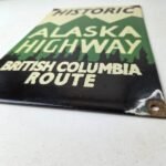 Vintage Alaska Highway Sign – Road Route Direction Historic Gas Porcelain Sign - Image 10