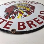 Vintage Big Chief Bread Sign – White Bread Grocery Store Gas Pump Porcelain Sign - Image 10