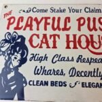 Vintage Cat House Sign – Basement Room Bed for Sale Gas Service Saloon Sign