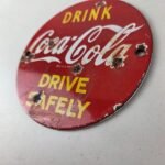 Vintage Coca Cola Porcelain Sign – Drive Safely Soda Pop Gas Pump Service Sign - Image 13