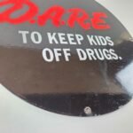 Vintage DARE Sign – Porcelain General Store Drugs Gas Pump Plate Sign - Image 10