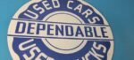 Vintage Dependable Sign – Porcelain Used Cars Trucks Dealership Gas Sign - Image 6