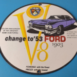 Vintage Ford Sign – Porcelain V8 Automobile Parts Service Gas Pump Sign