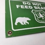Vintage Forest Service Sign – Do Not Feed Bears Gas Pump Station Porcelain Sign - Image 11