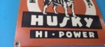 Vintage Husky Gasoline Sign – Hi Power Gas Motor Oil Pump Porcelain Sign - Image 7