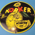 VINTAGE KORKER PORCELAIN GENERAL STORE GAS PUMP SODA DRINK OK REFRESHER SIGN