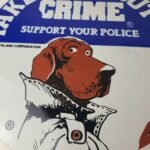 Vintage McGruff Crime Dog Sign – Porcelain Support Police Gas Pump Plate Sign - Image 3