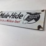 Vintage Mule Hide Roof Porcelain Sign – Auto Gas Service Garage Shop Sign - Image 13