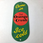 Vintage Orange Crush Sign – Drink Ice Cold Porcelain Come In Gas Pump Soda Sign - Image 15
