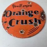 Vintage Orange Crush Sign – Soda Drink Carbonated Porcelain Gas Oil Pump Sign - Image 4