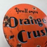 Vintage Orange Crush Sign – Soda Drink Carbonated Porcelain Gas Oil Pump Sign - Image 5