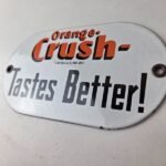 Vintage Orange Crush Sign – Tastes Better Gas Pump Soda Porcelain Sign - Image 12