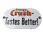 Vintage Orange Crush Sign – Tastes Better Gas Pump Soda Porcelain Sign - Image 2