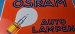 VINTAGE OSRAM PORCELAIN GAS ELECTRIC AUTO LAMPEN GAS SERVICE STATION PUMP SIGN - Image 4