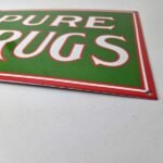 Vintage Pure Drugs Sign – Porcelain General Store Country Gas Oil Pump Sign - Image 11