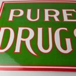 Vintage Pure Drugs Sign – Porcelain General Store Country Gas Oil Pump Sign - Image 4