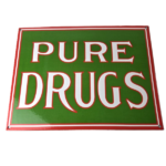 Vintage Pure Drugs Sign – Porcelain General Store Country Gas Oil Pump Sign