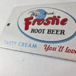 Vintage Root Beer Sign – Frostie Old Fashioned Beverage Piggly Gas Oil Pump Sign - Image 14