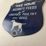 Vintage Security Feeds Porcelain Sign – Livestock, Poultry, Dogs Gas Pump Sign - Image 13