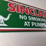 Vintage Sinclair Gasoline Sign – No Smoking Warning Gas Pump Porcelain Sign - Image 11