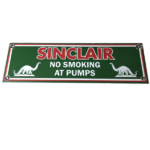 Vintage Sinclair Gasoline Sign – No Smoking Warning Gas Pump Porcelain Sign