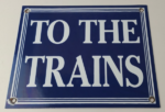 Vintage To The Trains Railroad Sign – Directional Railway Station Porcelain Sign - Image 12