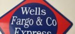 Vintage Wells Fargo Express Sign – Trains Railway Porcelain Gas Pump Sign - Image 3